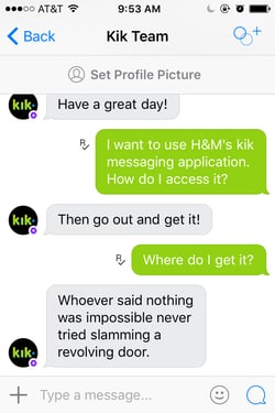 A conversation with a Kik bot messenger.