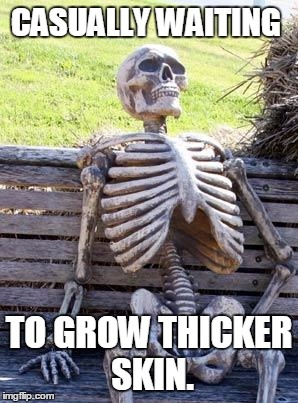 thickskin